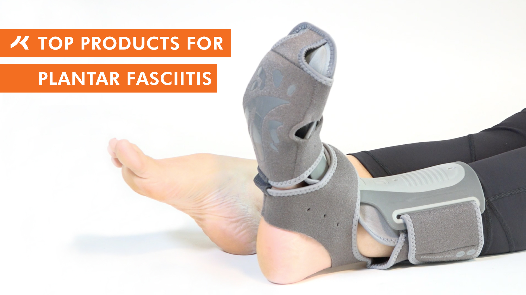 Treating Plantar Fasciitis Our Top 5 Products Video Kintec